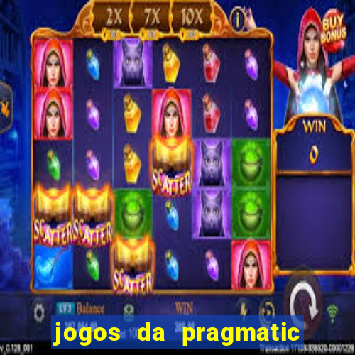 jogos da pragmatic play que mais pagam